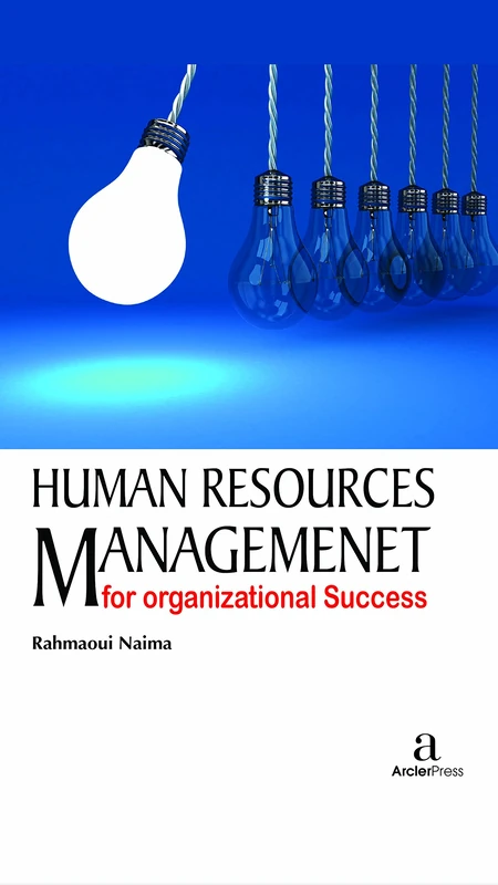 Human Resources Management for Organizational Success