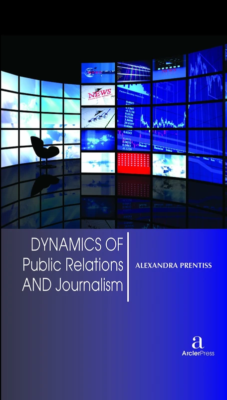 Dynamics of Public Relations and Journalism