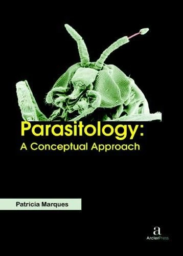 Parasitology: A Conceptual Approach