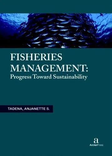 Fisheries Management: Progress Toward Sustainability