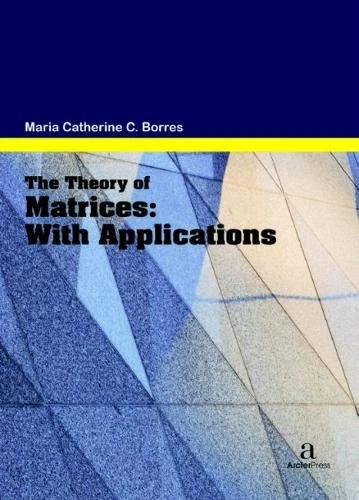 The Theory of Matrices: With Applications