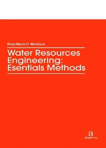 Water Resources Engineering: Essentials Methods