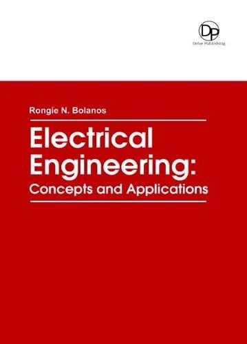 Electrical Engineering: Concepts and Applications