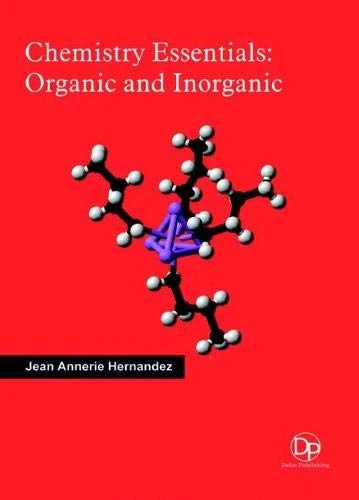 Chemistry Essentials: Organic and Inorganic
