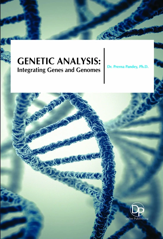 Genetic Analysis: Integrating Genes and Genomes - Book