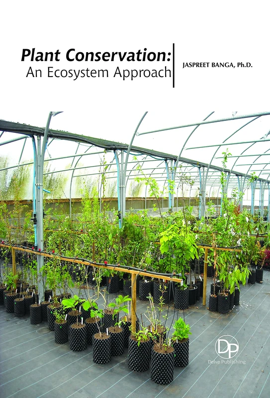 Plant Conservation: An Ecosystem Approach - Delve Publishing