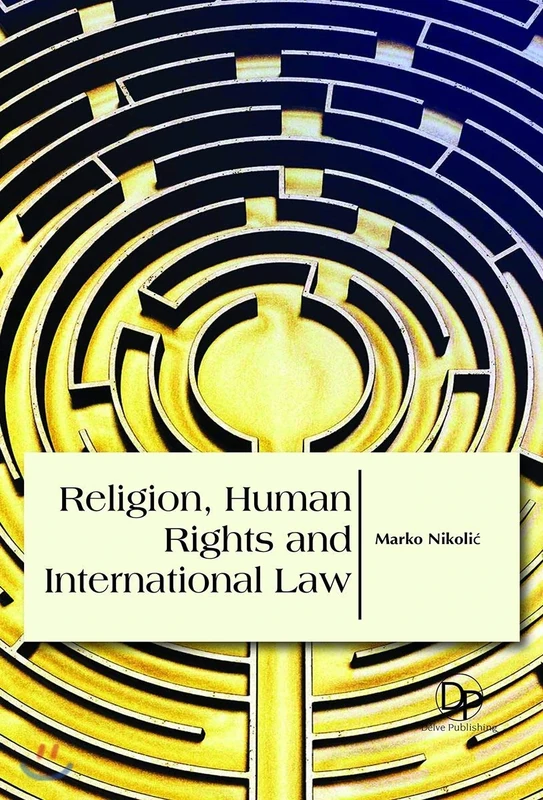 Religion, Human Rights and International Law