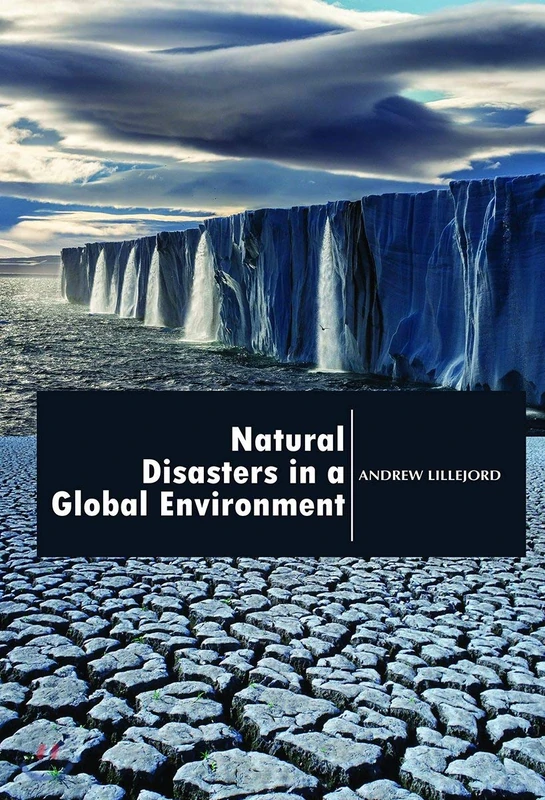 Natural Disasters in a Global Environment