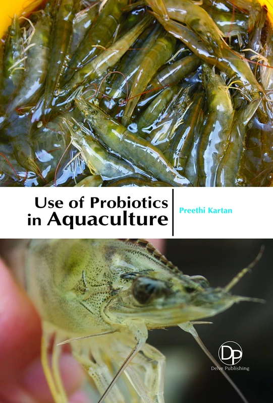 Use of Probiotics in Aquaculture - Delve Publishing Book