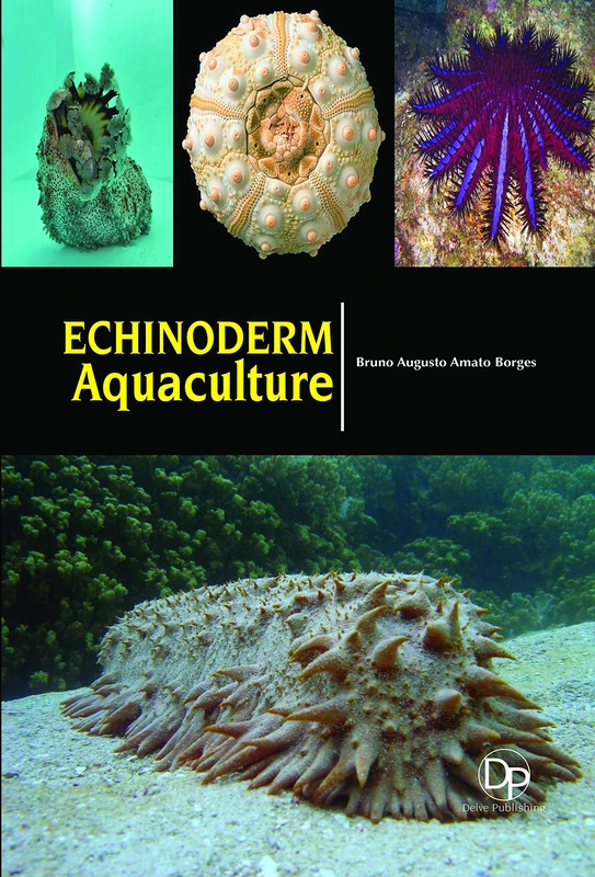 Echinoderm Aquaculture - Fisheries Science Book