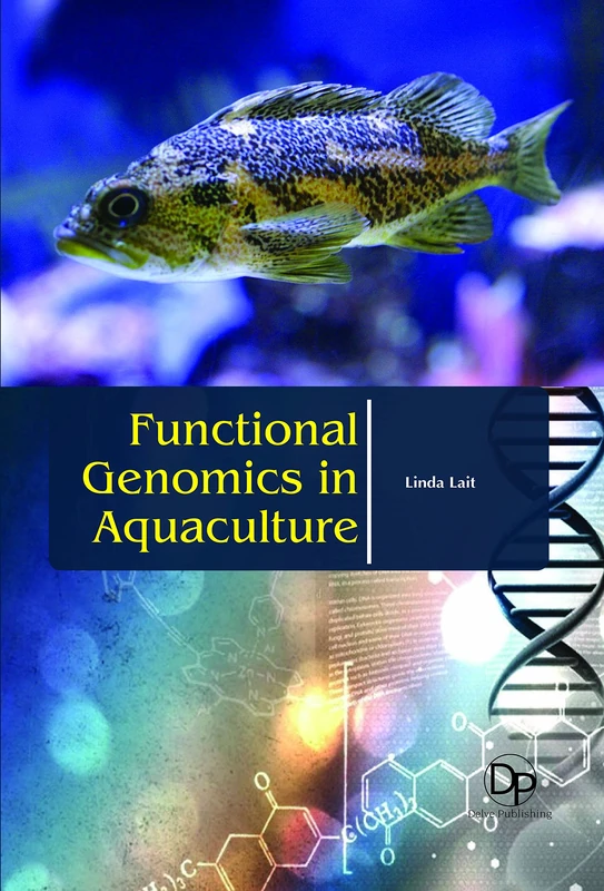 Functional Genomics in Aquaculture - Delve Publishing Book