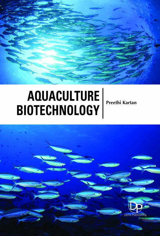 Aquaculture Biotechnology - Delve Publishing Book