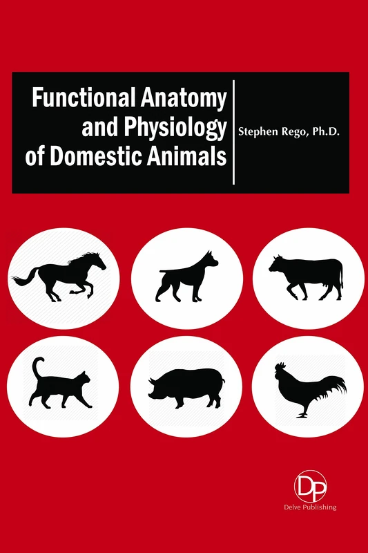Functional Anatomy and Physiology of Domestic Animals Book