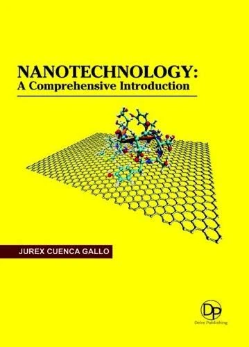 Nanotechnology: A Comprehensive Introduction