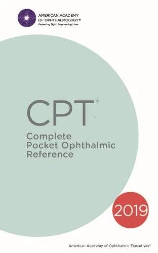 2019 CPT: The Complete Pocket Ophthalmic Reference