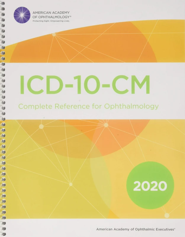 2020 ICD-10-CM for Ophthalmology: The Complete Reference