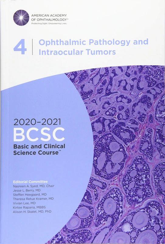 2020-2021 Basic and Clinical Science Course (BCSC), Section 04: Ophthalmic Pathology and Intraocular Tumors - Image 1