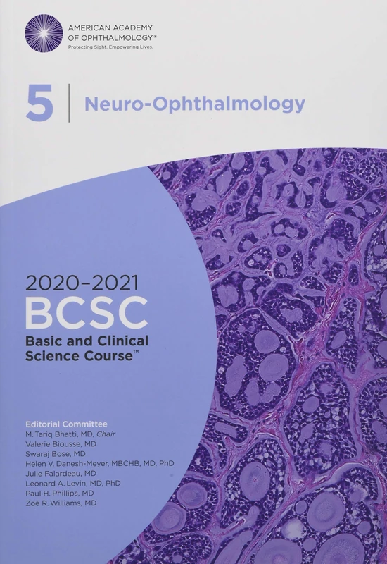 2020-2021 Basic and Clinical Science Course (BCSC), Section 05: Neuro-Ophthalmology