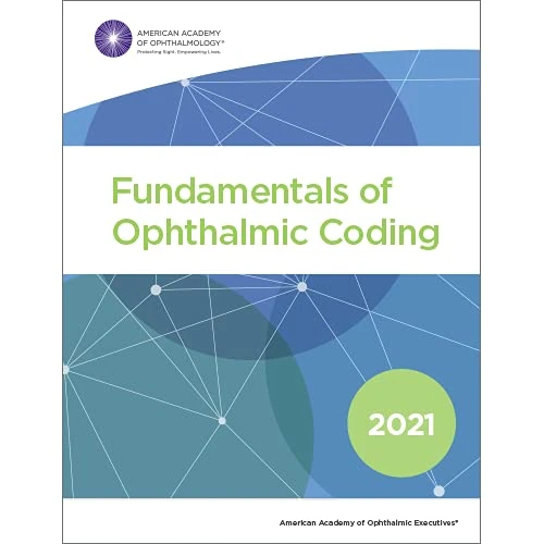 2021 Fundamentals of Ophthalmic Coding