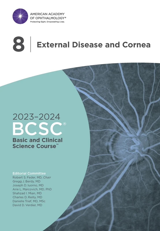 2023-2024 Basic and Clinical Science Courseâ„¢, Section 8: External Disease and Cornea