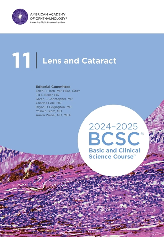2024-2025 Basic and Clinical Science Course, Section 11: Lens and Cataract