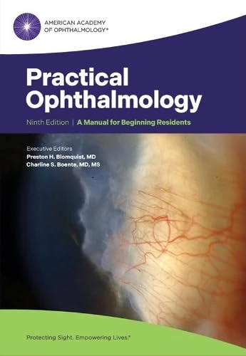 Practical Ophthalmology: A Manual for Beginning Residents