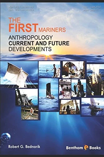 The First Mariners (Anthropology: Current and Future Developments)