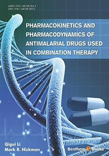 Pharmacokinetics and Pharmacodynamics of Antimalarial Drugs