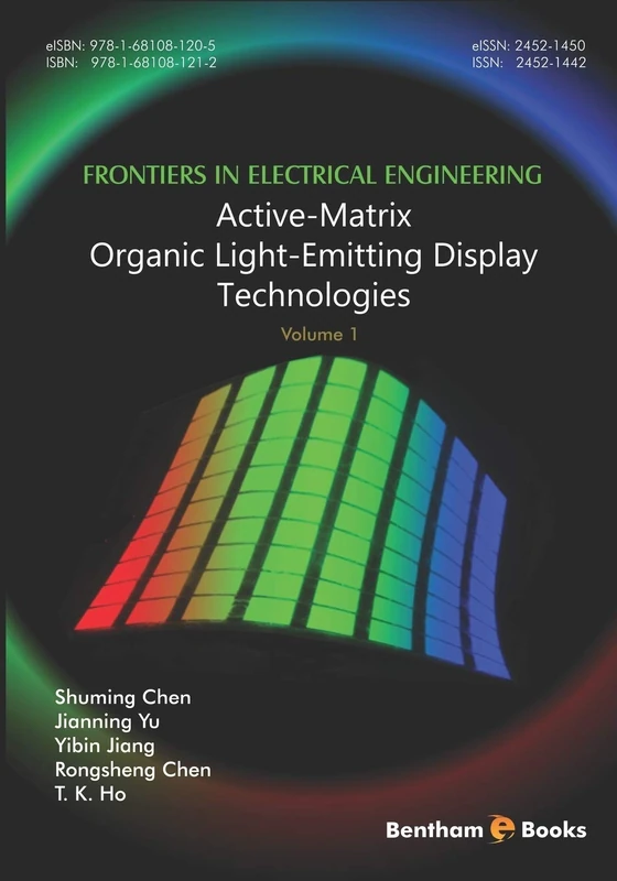 Active-Matrix Organic Light-Emitting Display Technologies: 1 (Frontiers in Electrical Engineering) - Image 1