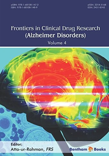 Frontiers in Clinical Drug Research- Alzheimer Disorders: Volume 4