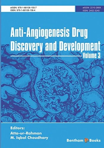 Anti-Angiogenesis Drug Discovery and Development: Volume 3