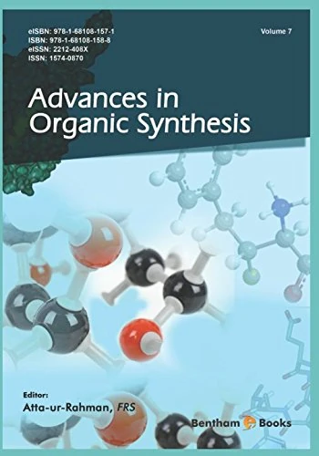 Advances in Organic Synthesis (Volume 7)