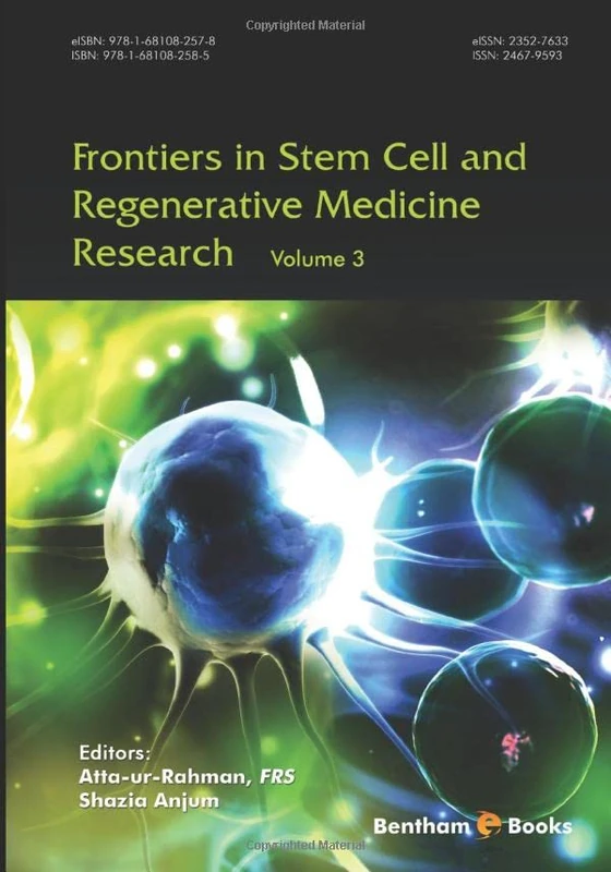 Frontiers in Stem Cell and Regenerative Medicine Research: Volume 3