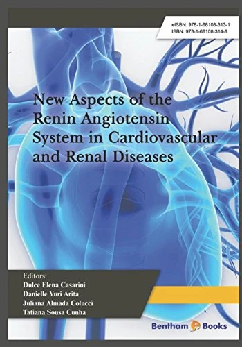 New Aspects of the Renin Angiotensin System in Cardiovascular and Renal Diseases