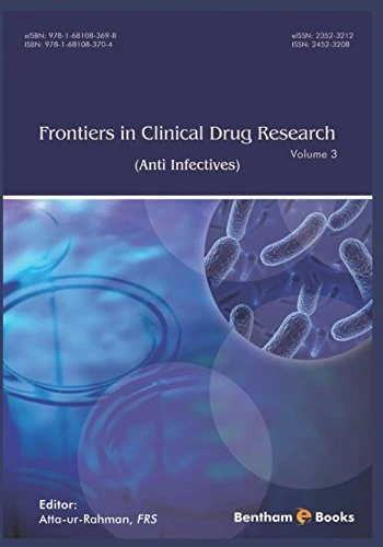 Frontiers in Clinical Drug Research-Anti Infectives