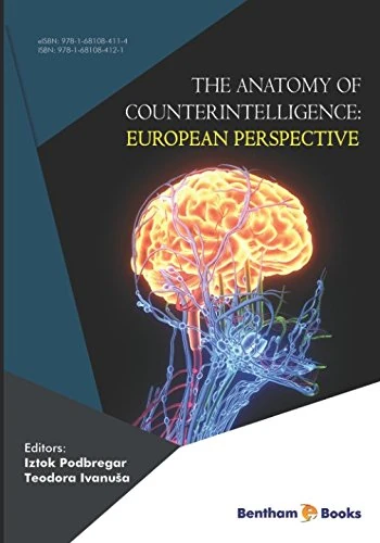 The Anatomy of Counterintelligence: European Perspective