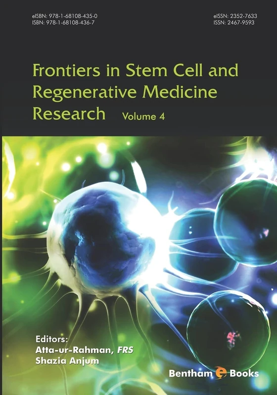 4 (Frontiers in Stem Cell and Regenerative Medicine Research)