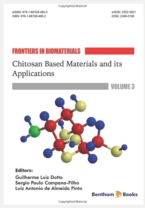 Chitosan Based Materials and its Applications - Book
