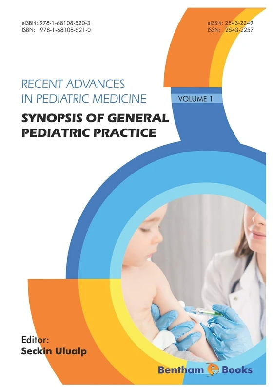 Synopsis of General Pediatric Practice: 1 (Recent Advances in Pediatric Medicine)