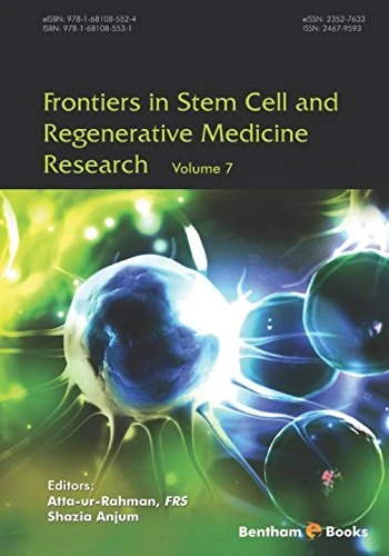 Frontiers in Stem Cell and Regenerative Medicine Research Volume 7