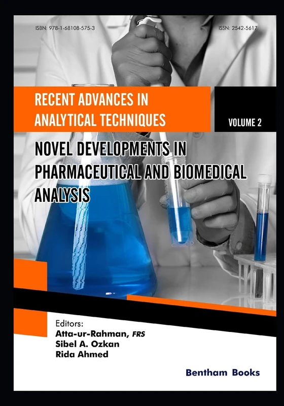 Novel Developments in Pharmaceutical and Biomedical Analysis: 2 (Recent Advances in Analytical Techniques)