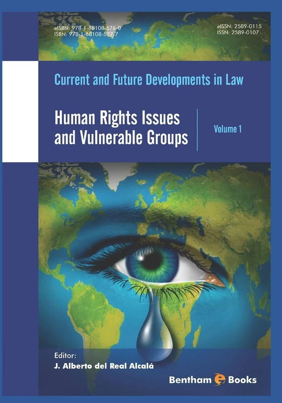 Human Rights Issues and Vulnerable Groups: 1 (Current and Future Developments in Law)