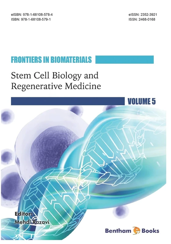 Stem Cell Biology and Regenerative Medicine: 5 (Frontiers in Biomaterials)