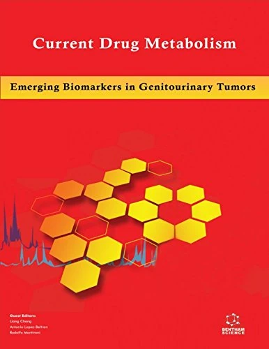 Emerging Biomarkers in Genitourinary Tumors (Current Drug Metabolism)