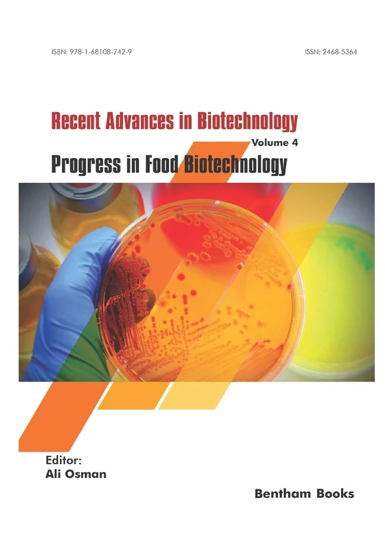 Progress in Food Biotechnology: 4 (Recent Advances in Biotechnology)