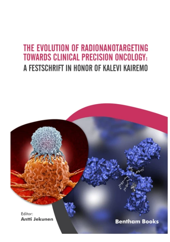 The Evolution of Radionanotargeting towards Clinical Precision Oncology: A Festschrift in Honor of Kalevi Kairemo