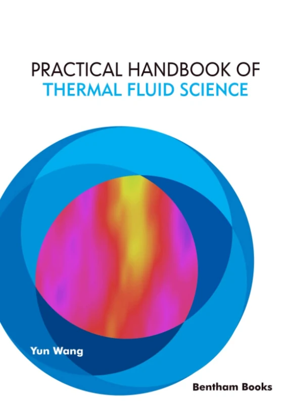 Practical Handbook of Thermal Fluid Science