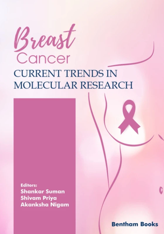 Breast Cancer: Current Trends in Molecular Research