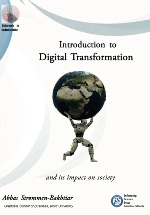 Introduction to Digital Transformation and its Impact on Society