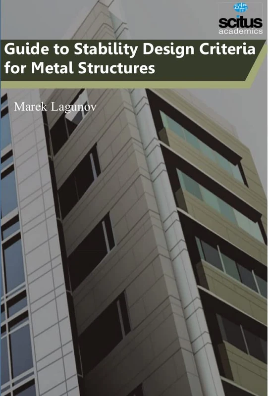 Guide to Stability Design Criteria for Metal Structures